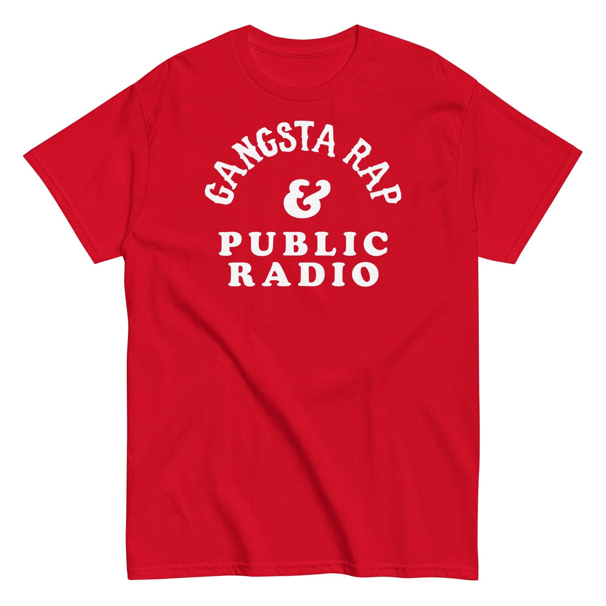 a red t - shirt with the words gansta rap and public radio on it