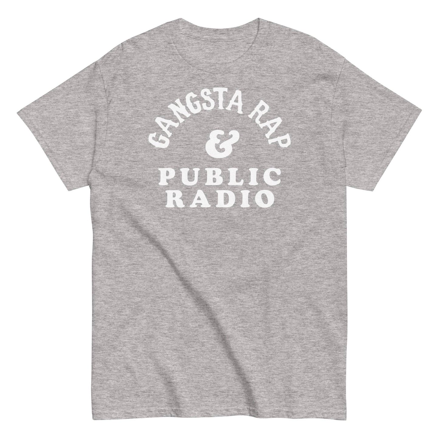 a grey t - shirt with the words gansta rap and public radio printed on it