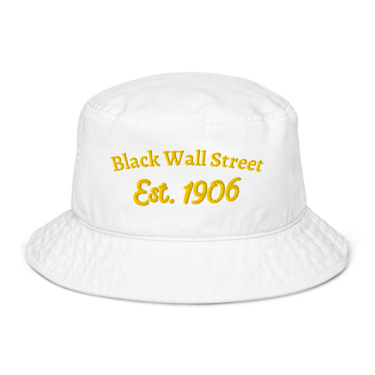 White Black Wall Street 1906 Premium Organic Bucket Hat with gold embroidery, honoring Black excellence and cultural legacy.