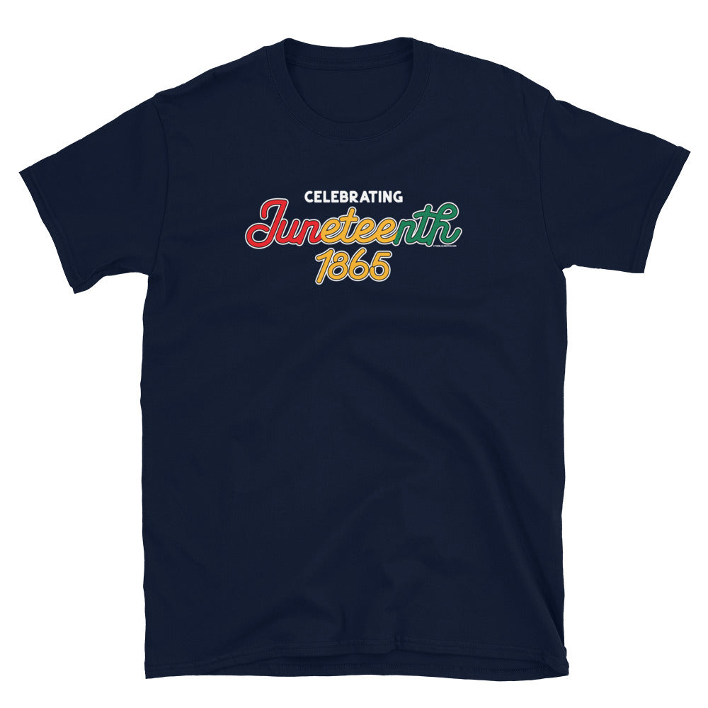 a black t - shirt with the words celebrating juneteenth 1865 on it