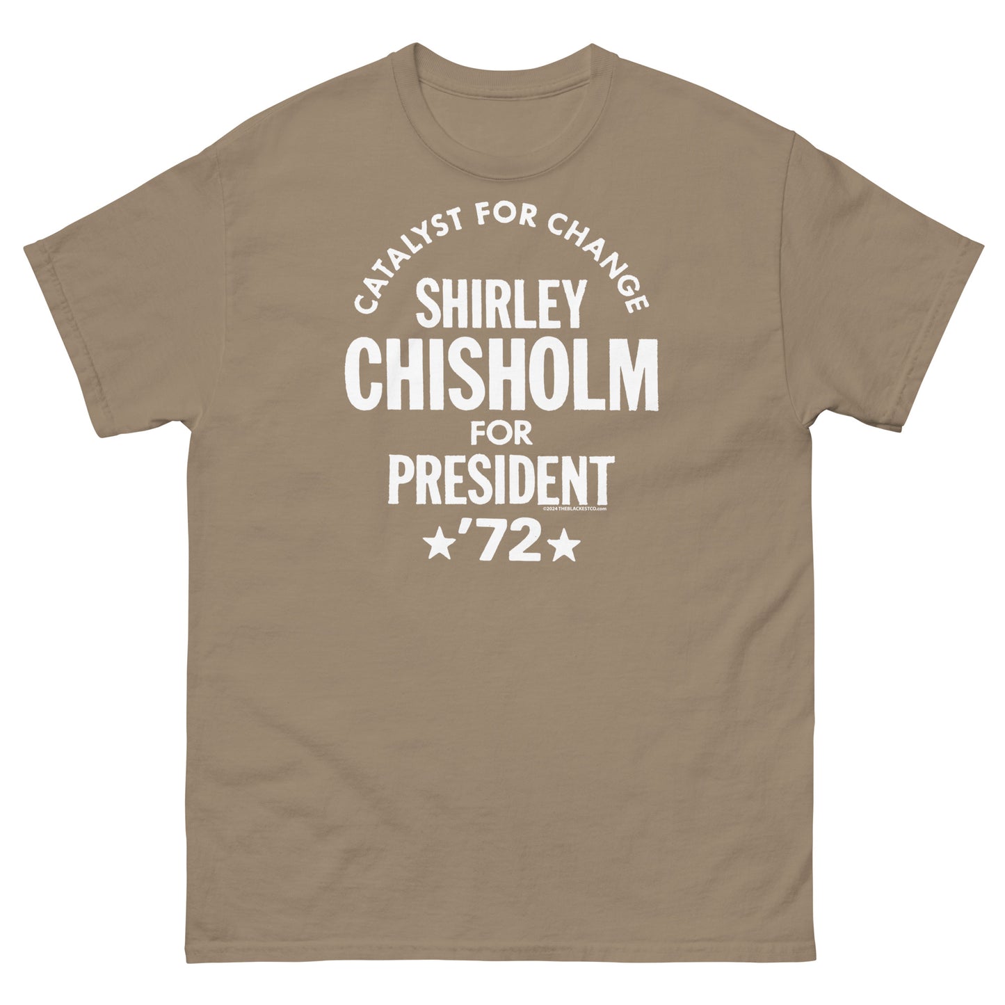 Tan Shirley Chisholm For President 72 T-Shirt
