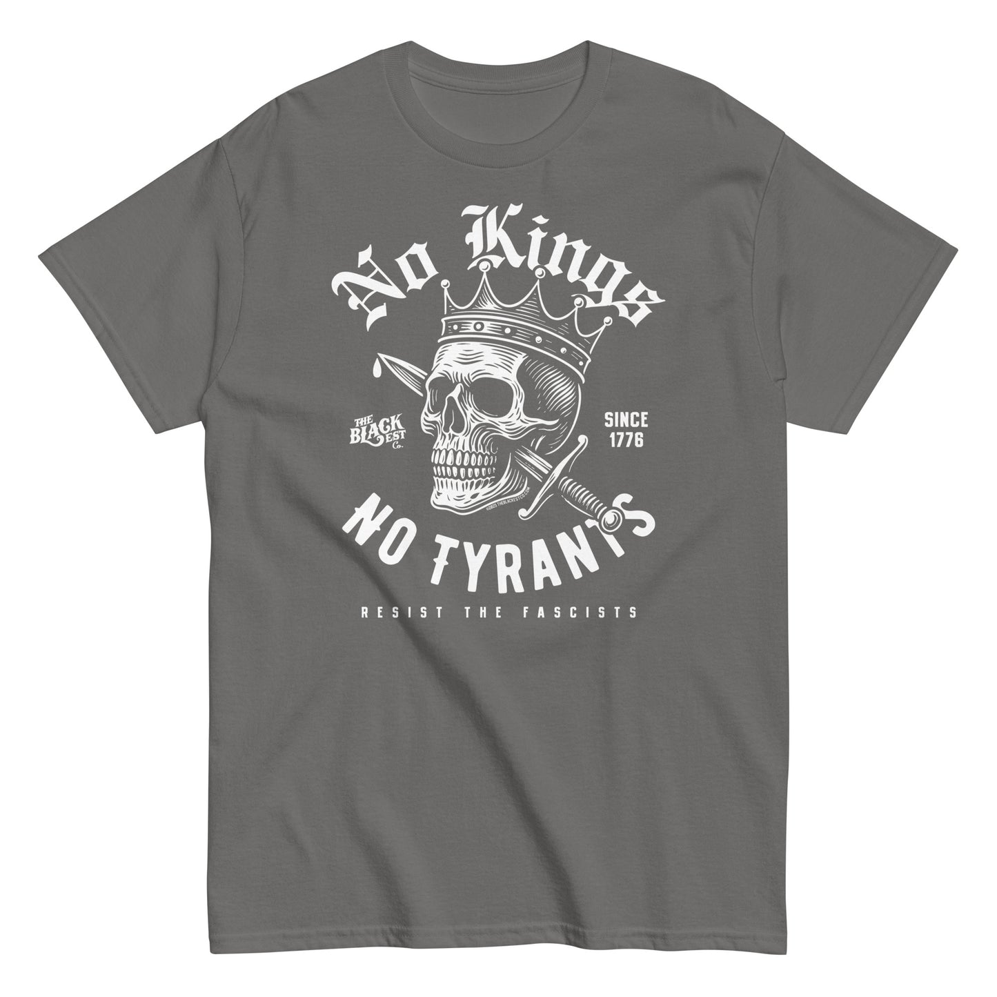 Gray No Kings No Tyrants Skull Protest T-Shirt by TheBlackest Co. with white skull and anti-fascist message, cotton activist streetwear staple.