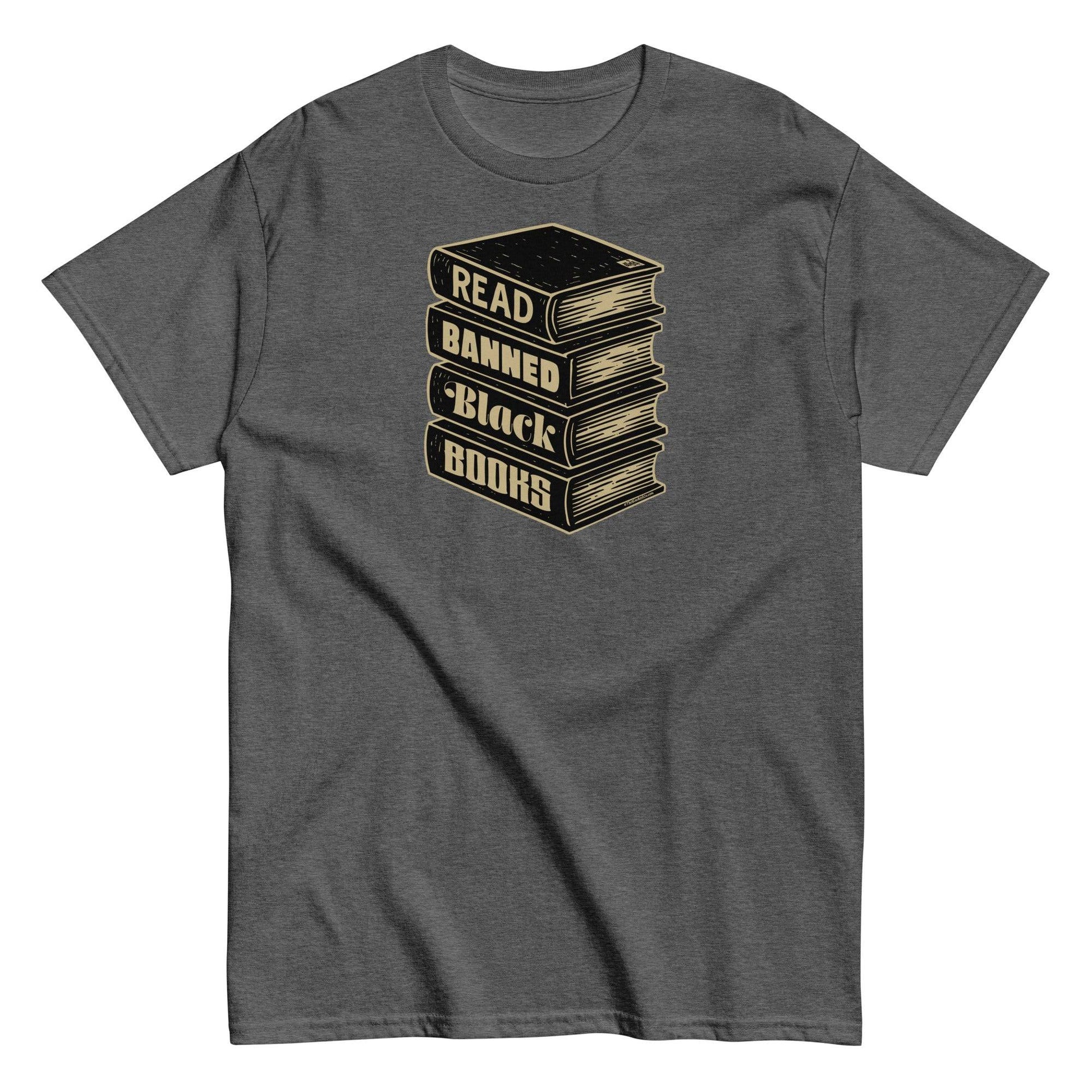 Dark heather gray Read Banned Black Books Stack Unisex T-Shirt by TheBlackest Co., a bold graphic tee for book lovers and cultural awareness.
