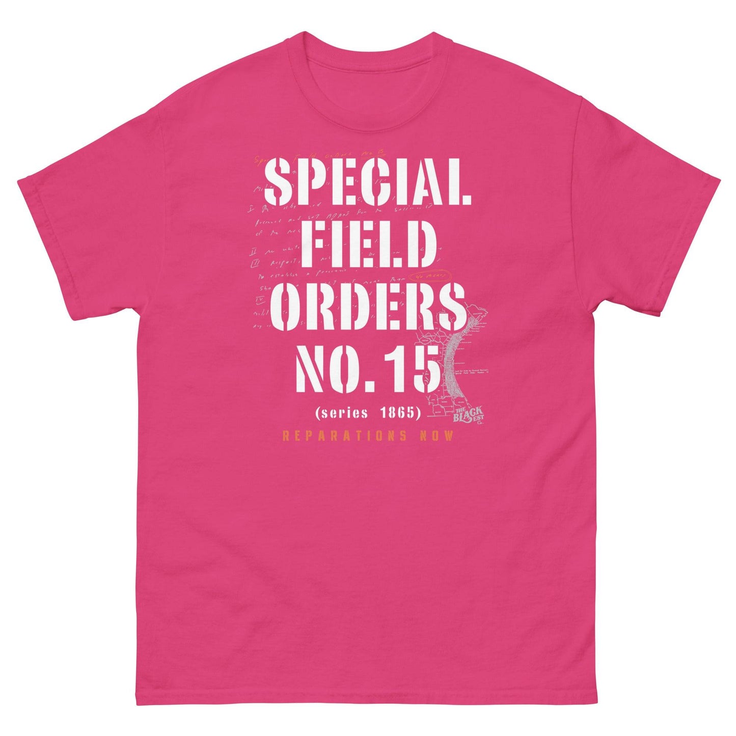 Pink Special Field Order No. 15 Reparations T-Shirt with bold white print, a cultural graphic tee supporting reparations now.