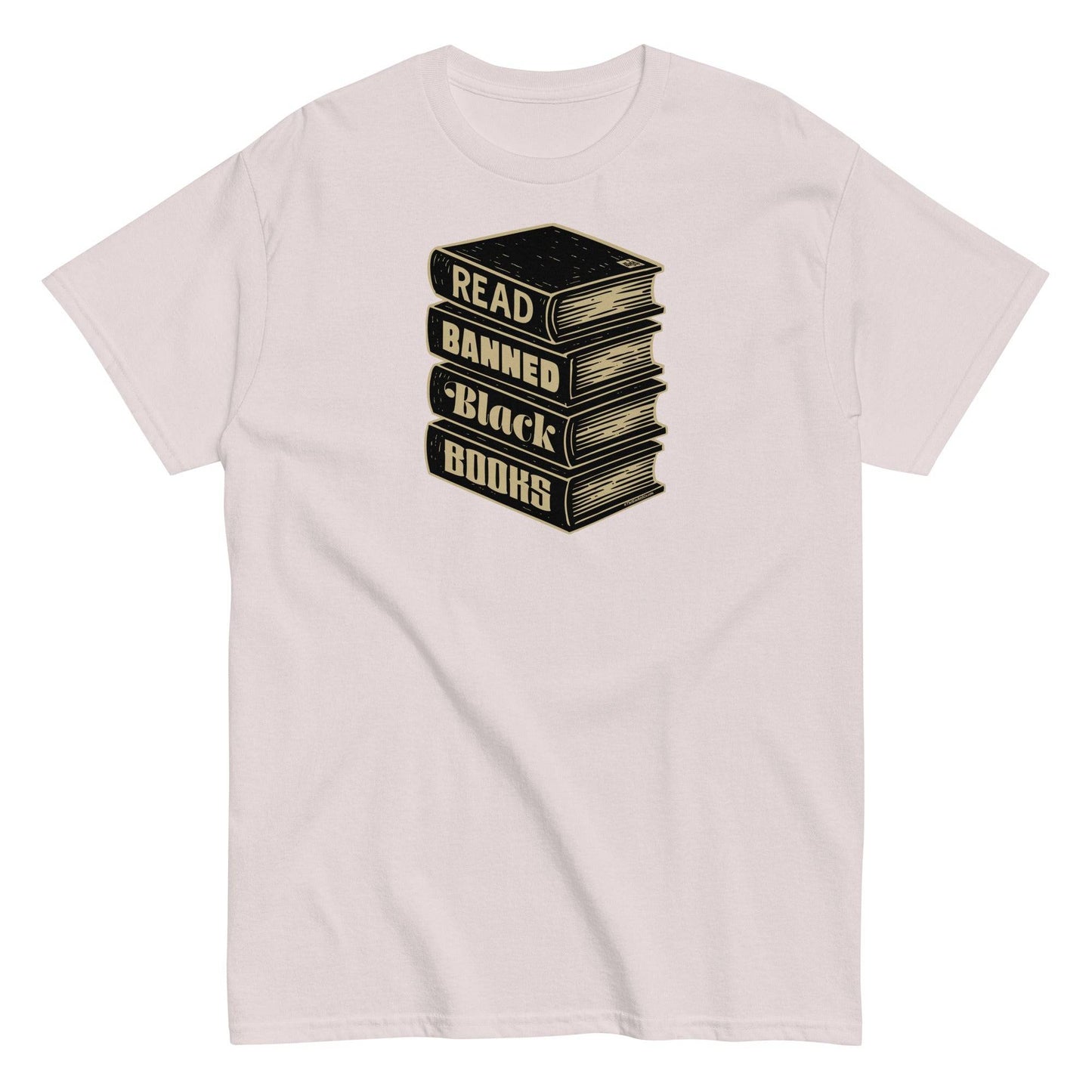 Light beige Read Banned Black Books Stack Unisex T-Shirt by TheBlackest Co., featuring a vintage book stack graphic for social justice awareness.