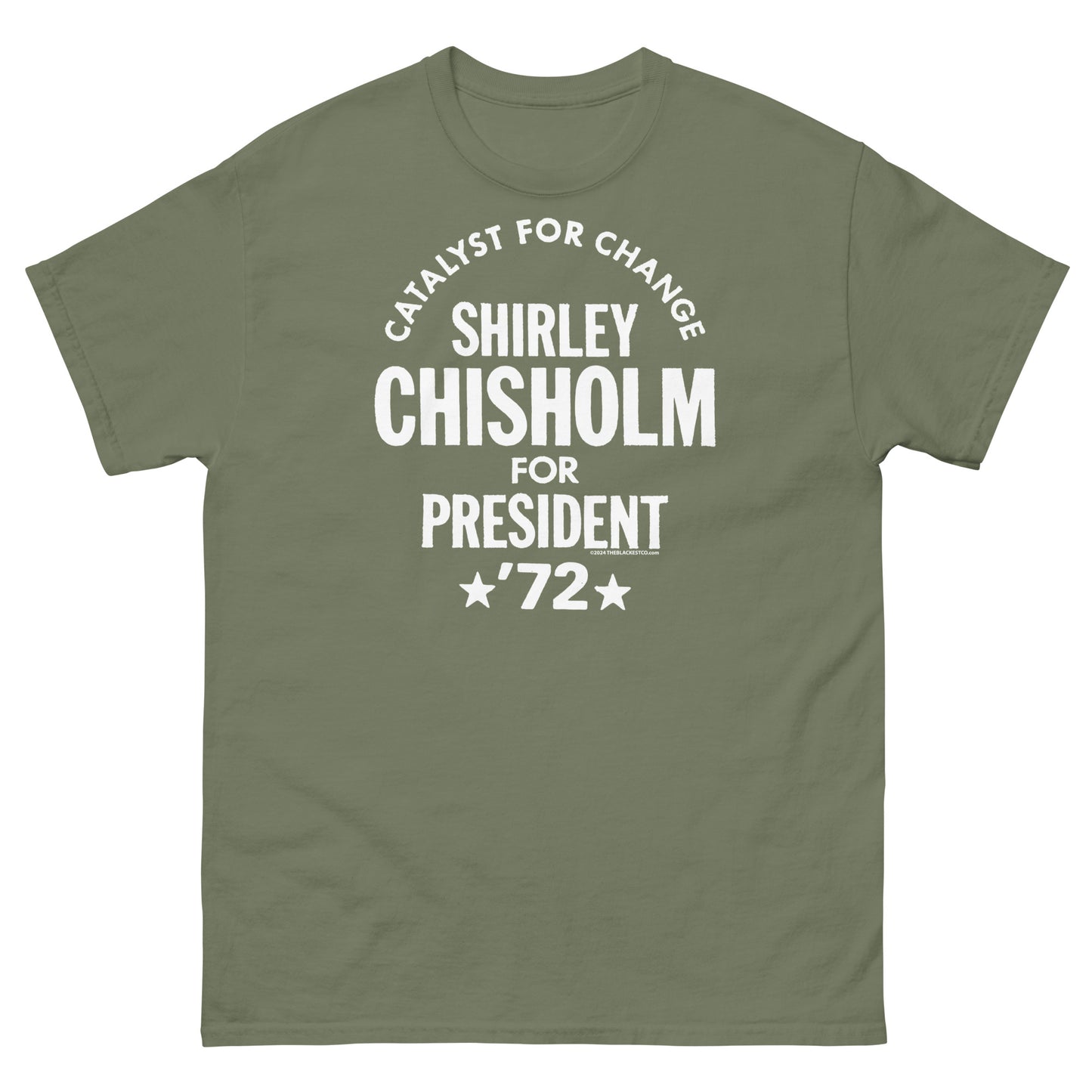 Green Shirley Chisholm For President 72 T-Shirt