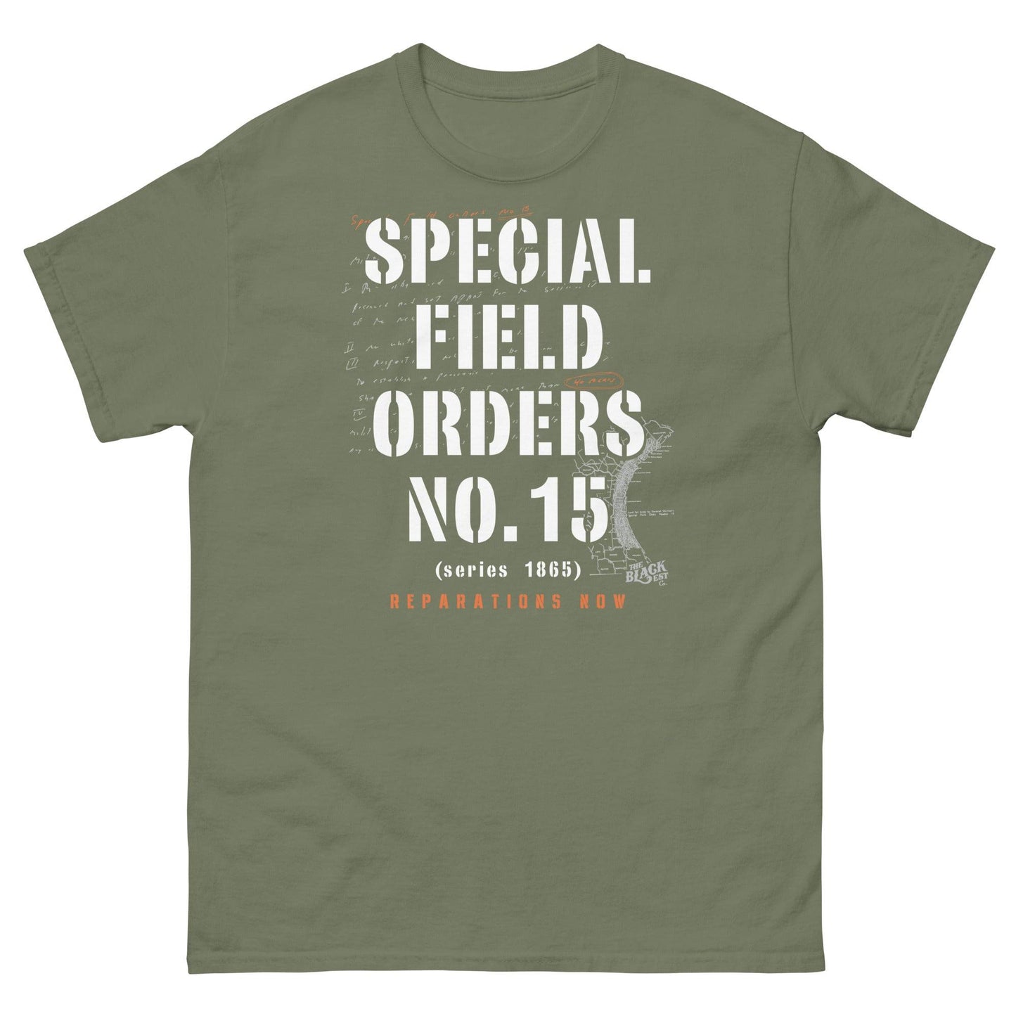 Olive green Special Field Order No. 15 Reparations T-Shirt with bold civil rights message, inspired by 1865 military order.