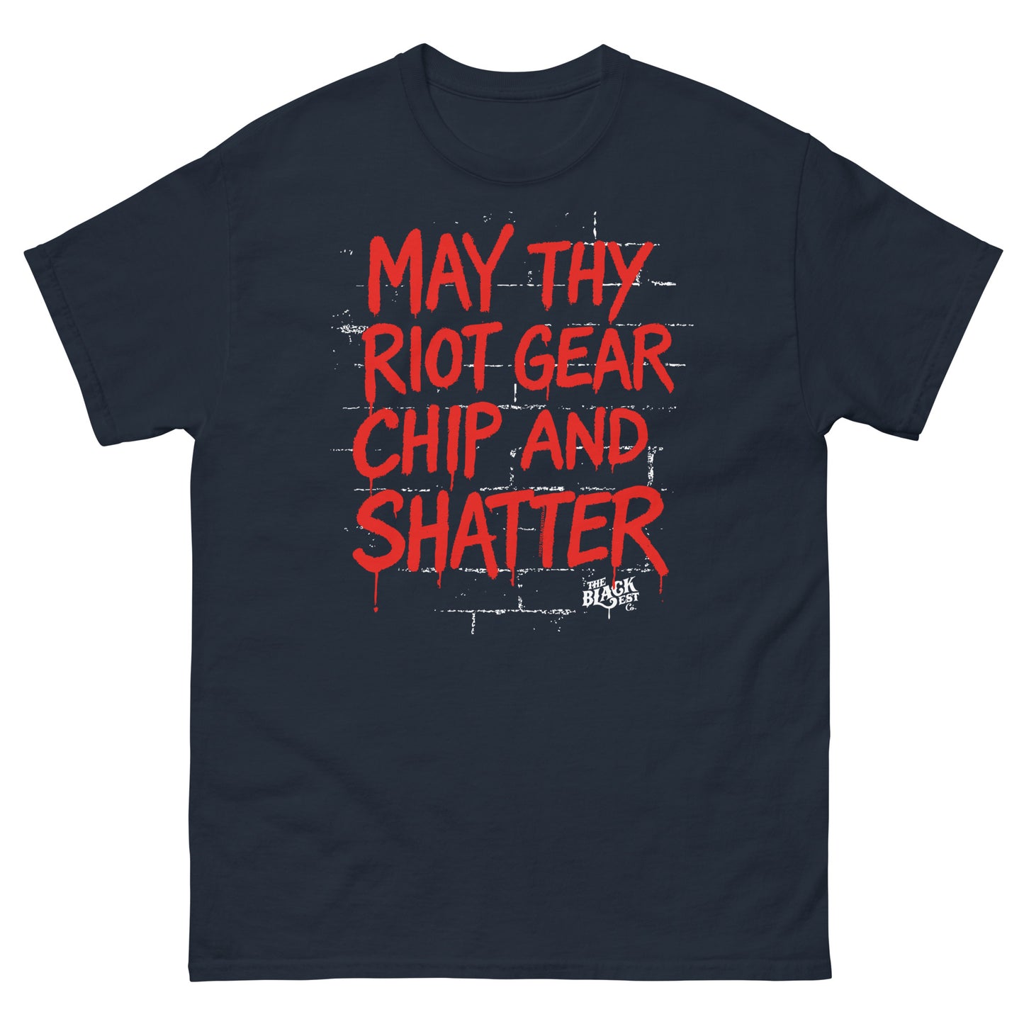 Navy blue May Thy Riot Gear Chip And Shatter Staple T-Shirt by TheBlackest Co. with bold red protest text and street art design.