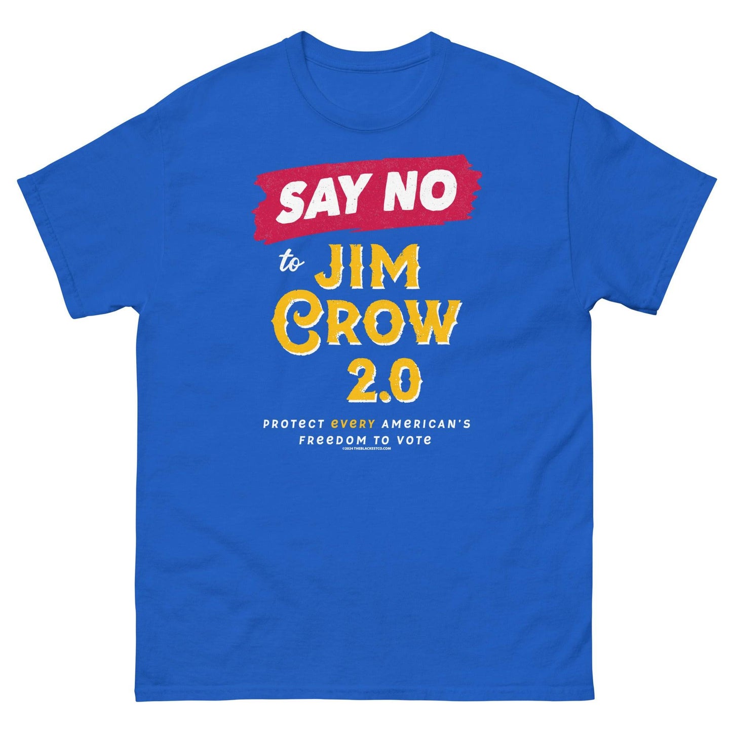 Blue Say No To Jim Crow 2.0 T-Shirt