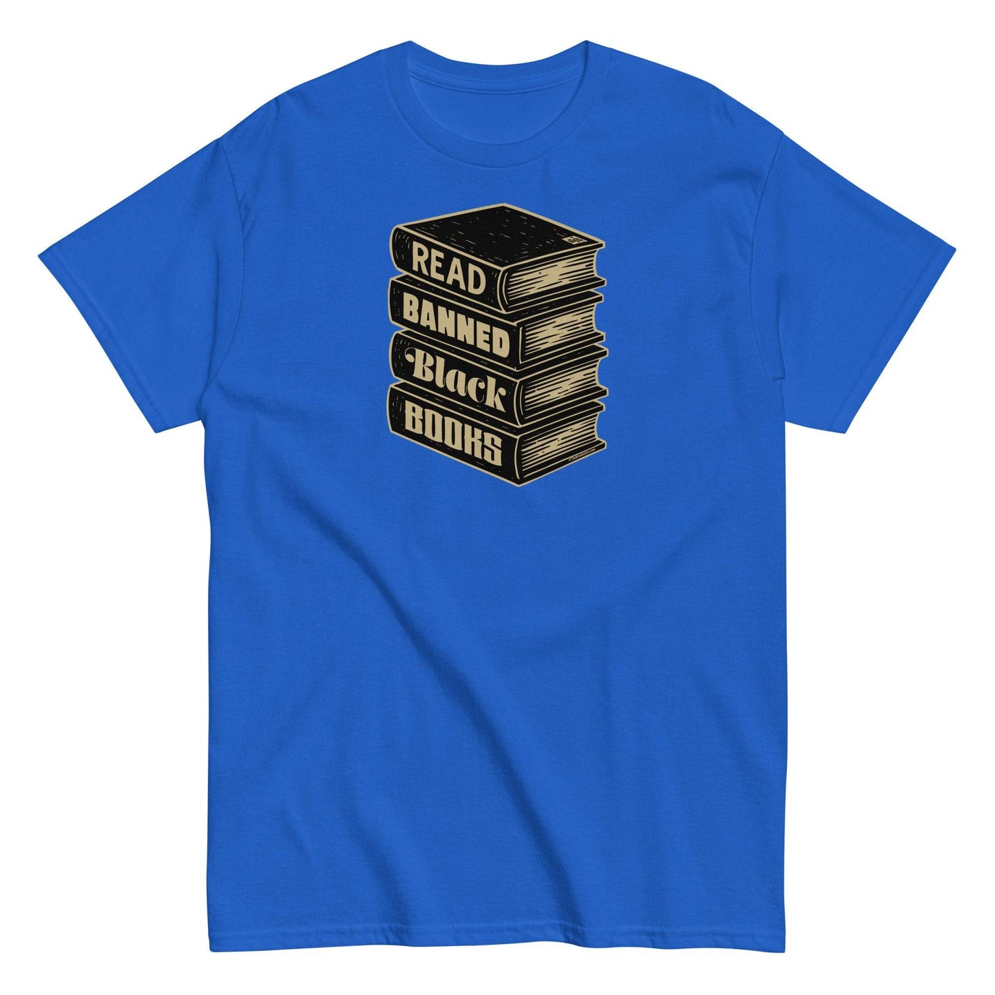 Royal blue Read Banned Black Books Stack Unisex T-Shirt by TheBlackest Co., a statement tee celebrating banned Black books and social justice.