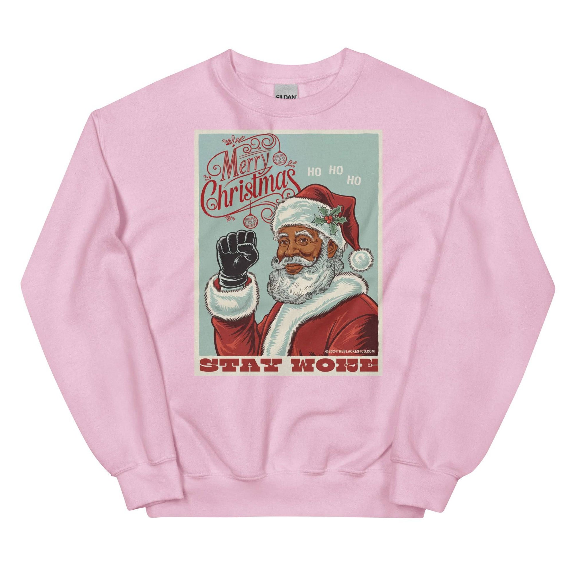 Pink Black Santa Stay Woke sweatshirt with Merry Christmas design