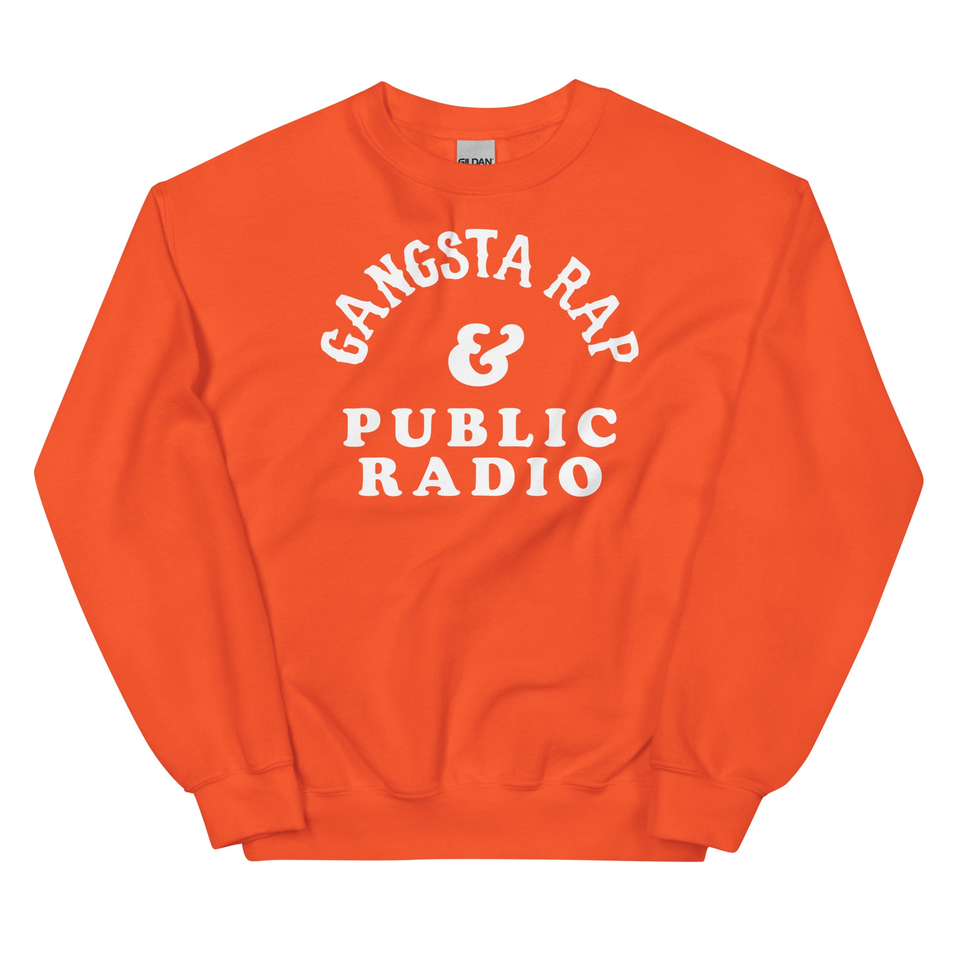 Orange Gangsta Rap And Public Radio Unisex Staple Sweatshirt with white graphic, eye-catching pullover for bold and cozy streetwear.