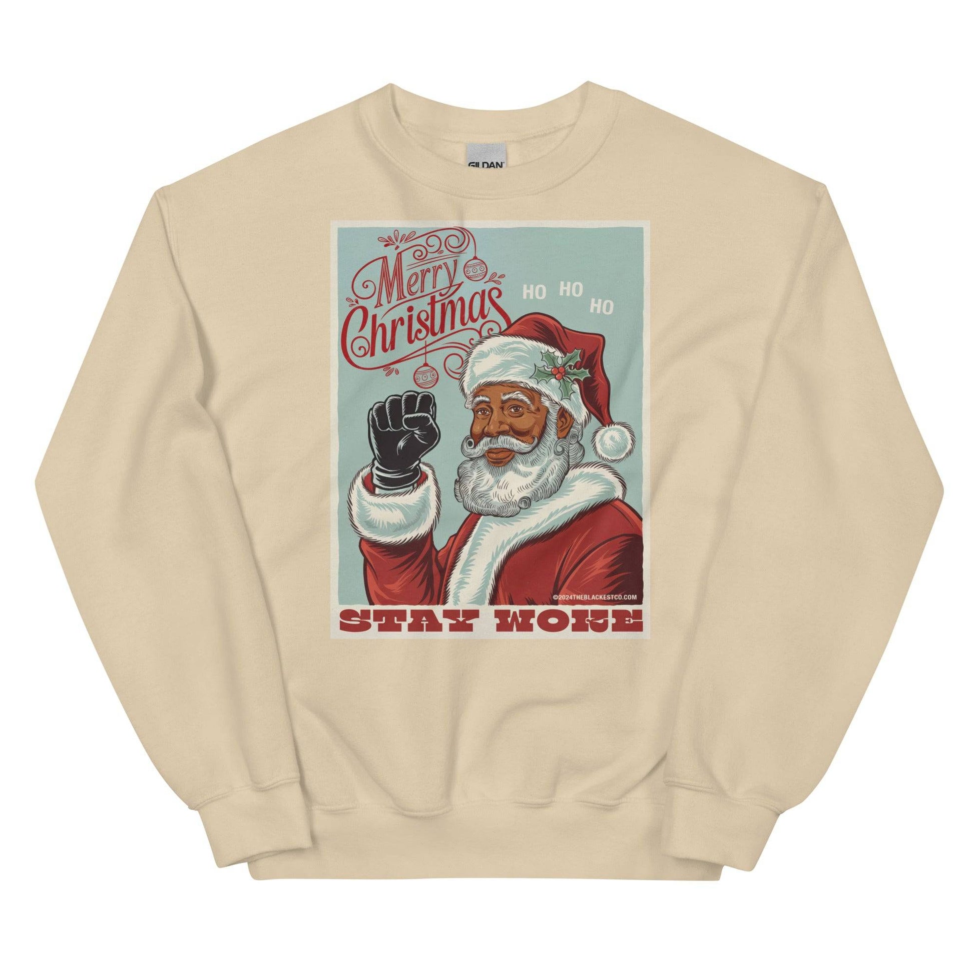 Beige Black Santa Stay Woke sweatshirt with Merry Christmas design