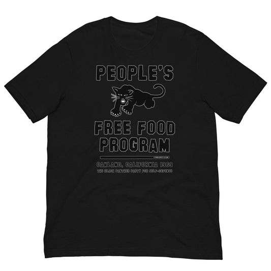 Black On Black BPP Free Food Program Fashion Unisex T-shirt featuring bold panther graphic and activist text in soft cotton, laid flat on white background.