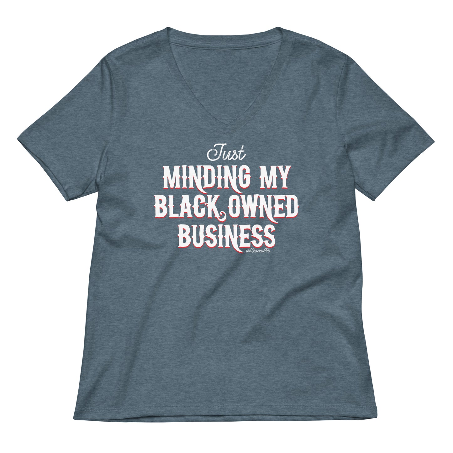 Heather blue Minding My Black Owned Business Womens V-neck T-shirt with bold lettering, casual wear supporting Black-owned businesses.