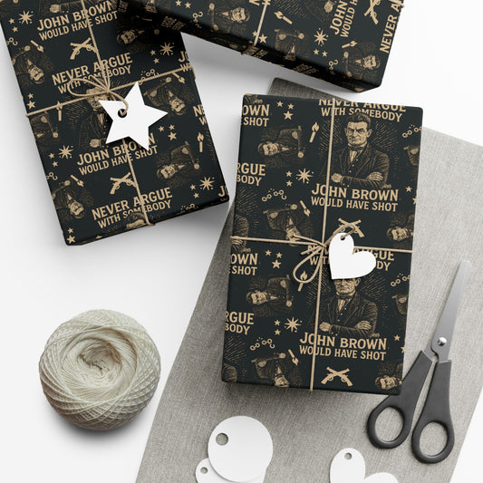 Never Argue John Brown History Christmas Gift Wrapping Paper featuring vintage-style abolitionist illustrations and bold text on matte black paper.