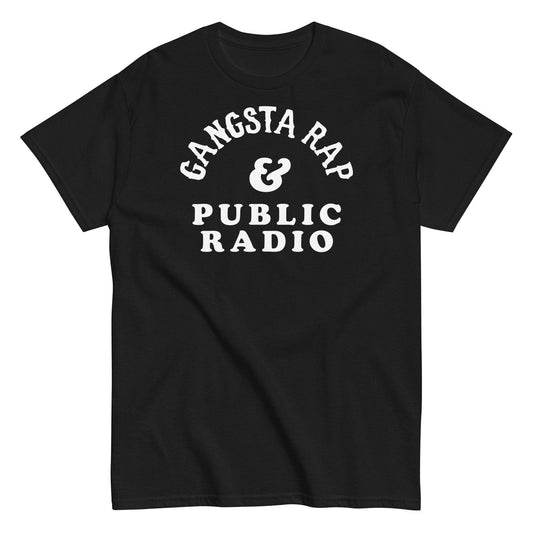 a black t - shirt with the words gansta rap and public radio on it