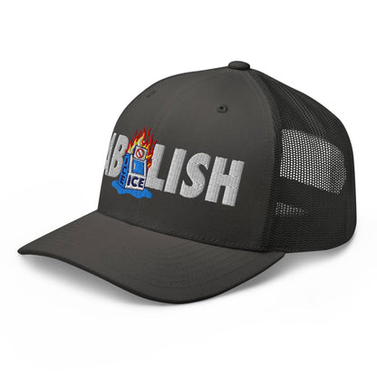 Charcoal ABOLISH Burning ICE Machine Trucker Hat by TheBlackest Co. with black mesh back and embroidered protest design on front.