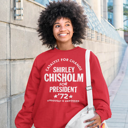Model wearing Legacy Red Shirley Chisholm For President 72 Sweatshirt outdoors