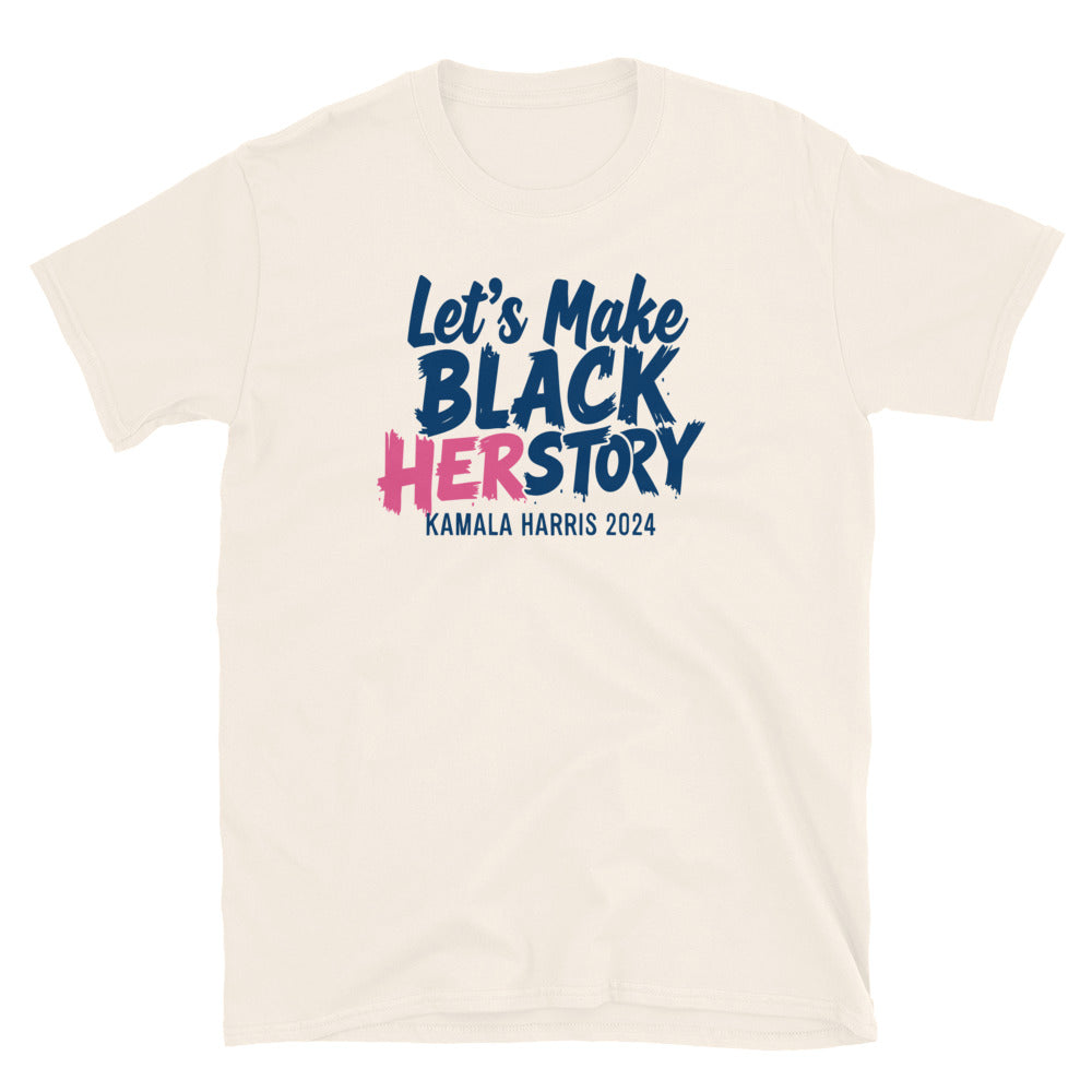 Cream Let's Make Black Herstory Kamala Harris 2024 T-Shirt