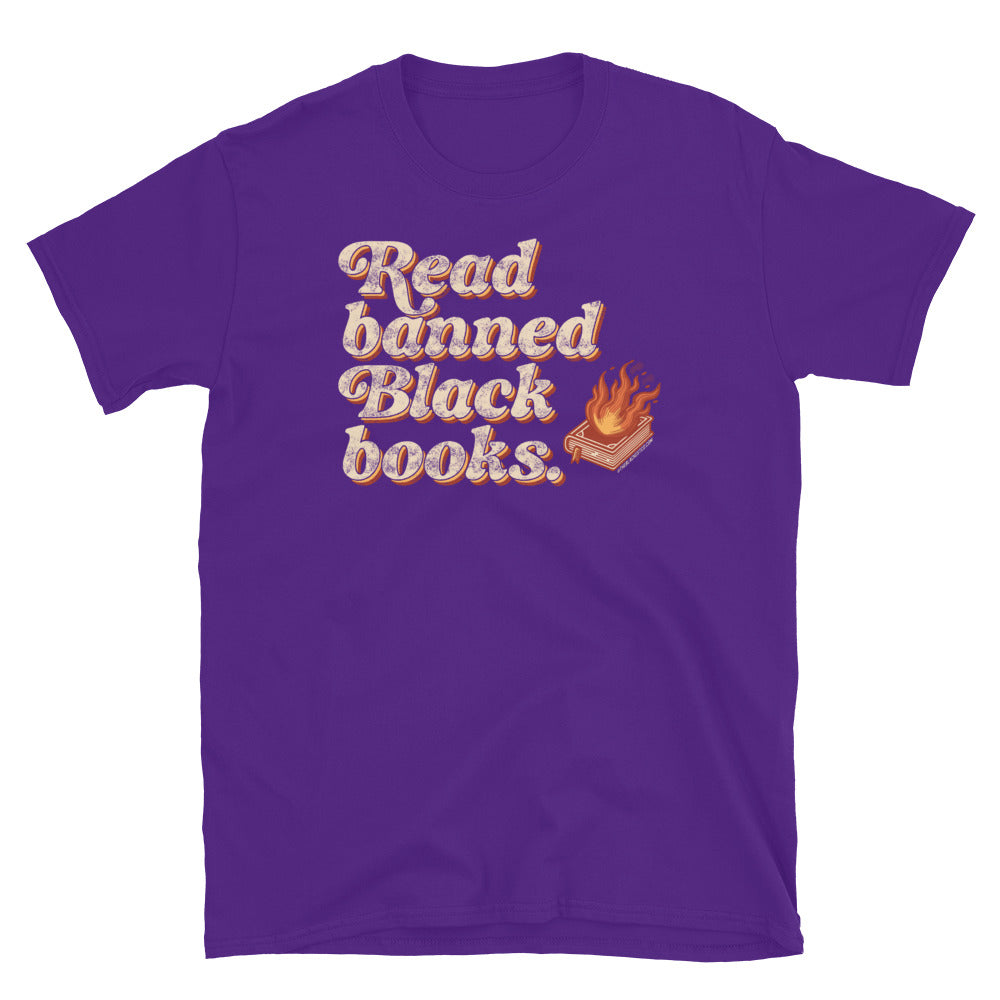 Purple unisex t-shirt displaying 'Read Banned Black Books' text and a flaming book graphic, celebrating Black literature and resistance.