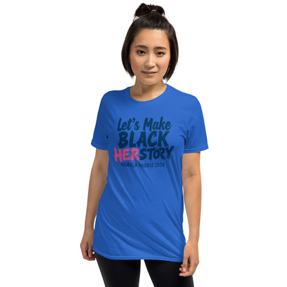 Model in blue Let's Make Black Herstory Kamala Harris 2024 T-Shirt