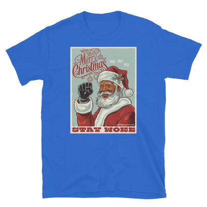 Blue Black Santa Stay Woke graphic t-shirt