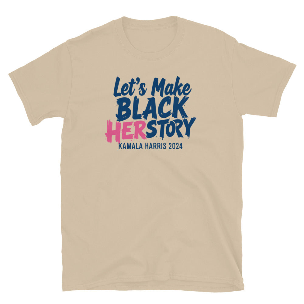 Beige Let's Make Black Herstory Kamala Harris 2024 T-Shirt