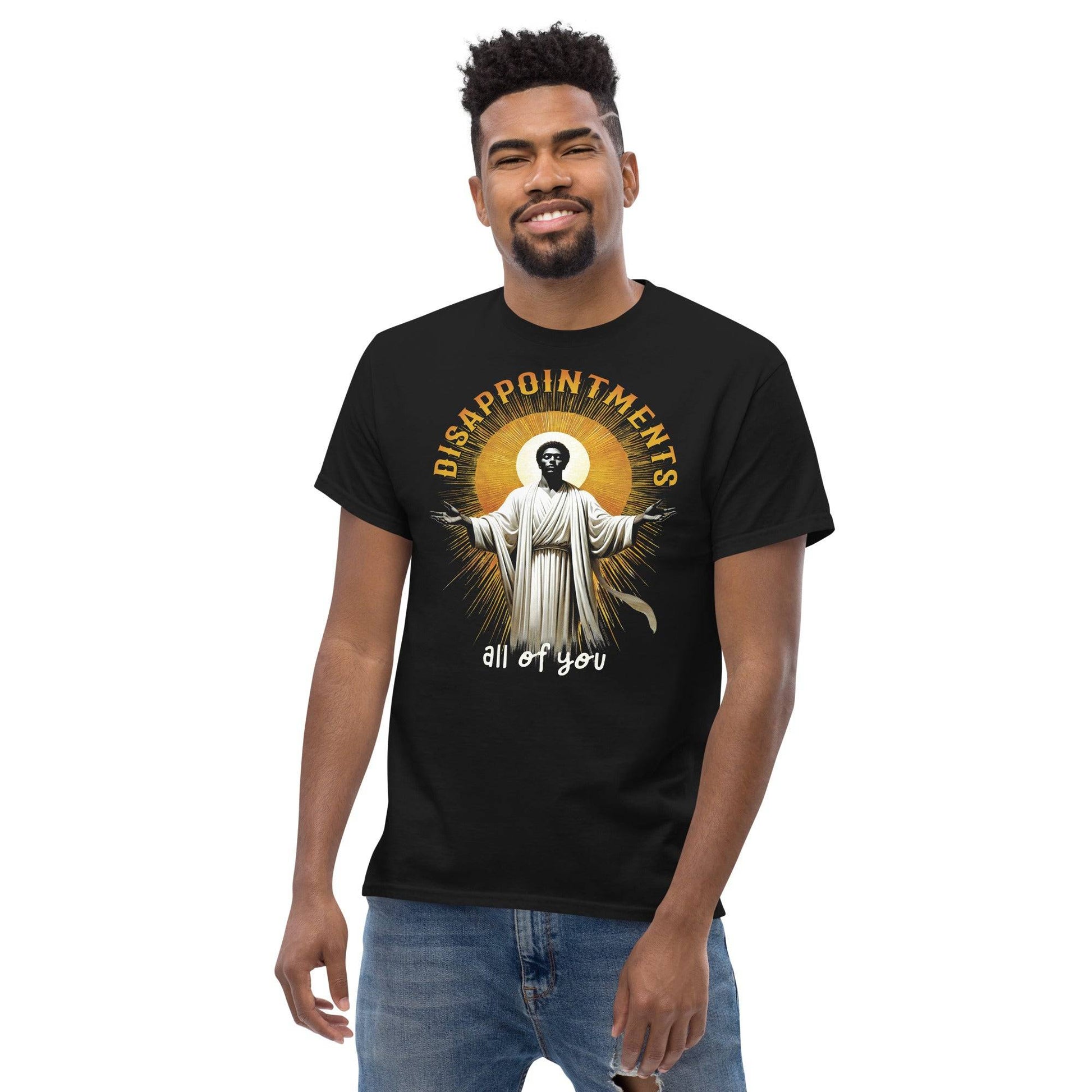 Model in Disappointments All Of You Black Jesus T-Shirt, a unisex cotton tee with humorous and bold design, perfect for casual streetwear.