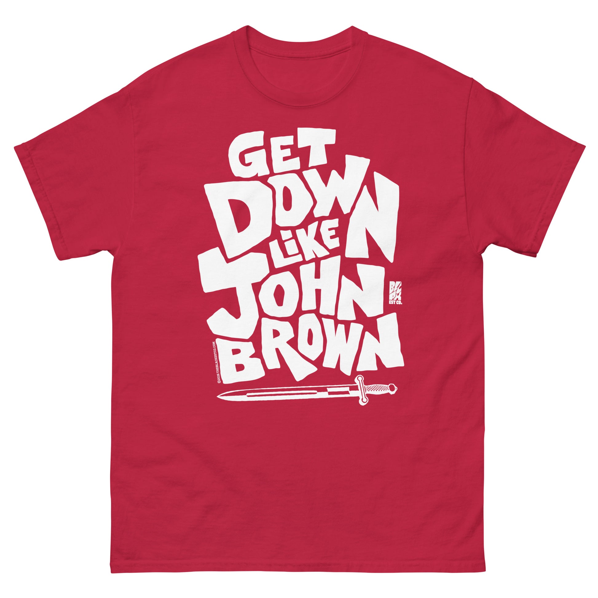 Red unisex graphic T-shirt with bold white text reading 'Get Down Like John Brown' and a small logo at the bottom, casual everyday wear