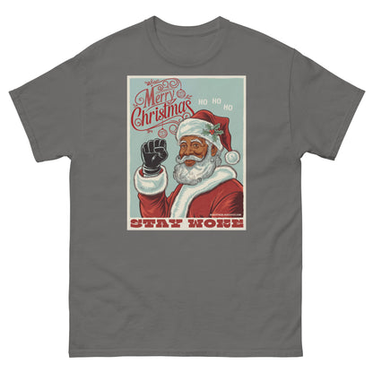 Charcoal Black Santa Stay Woke Unisex Staple T-Shirt with empowering holiday design, combining humor and cultural pride.