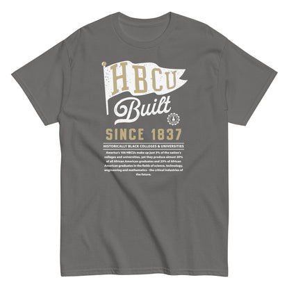 grey HBCU Built unisex graphic T-shirt celebrating Black colleges and universities pride