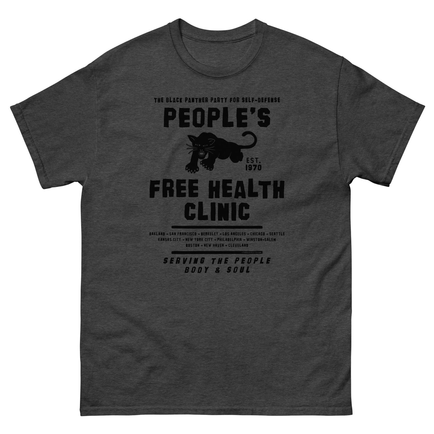 People's Free Health Clinic The Black Panthers T-Shirt