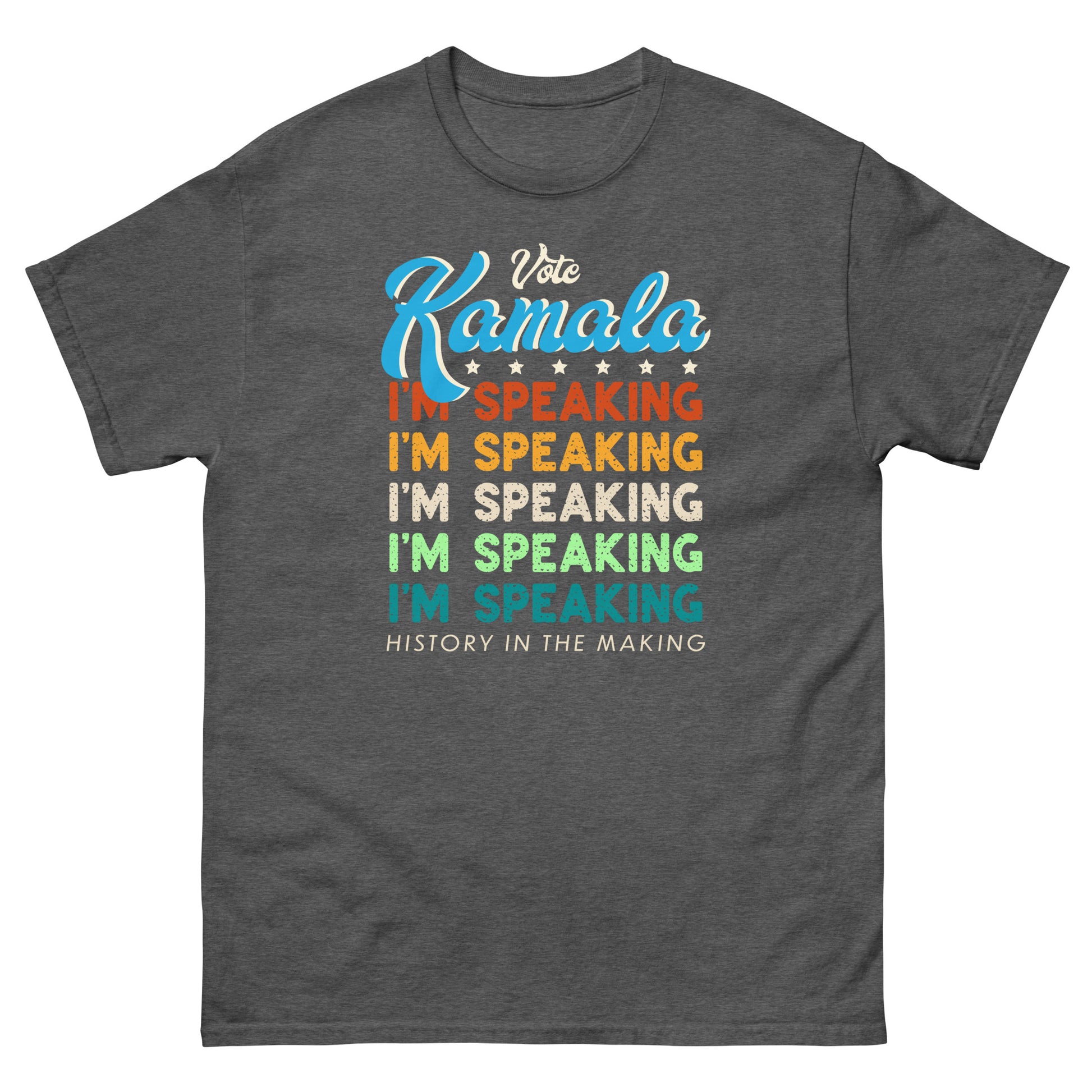 Charcoal Kamala I'm Speaking Harris 2024 T-Shirt