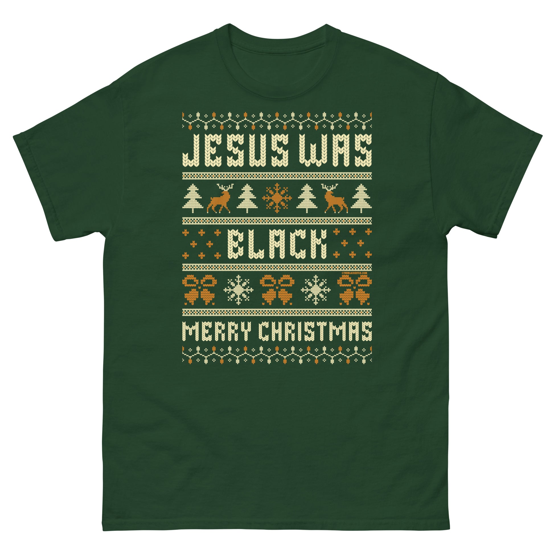 Forest green Jesus Was Black Merry Christmas Unisex T-Shirt by TheBlackest Co., featuring festive knit-style graphics and bold text.