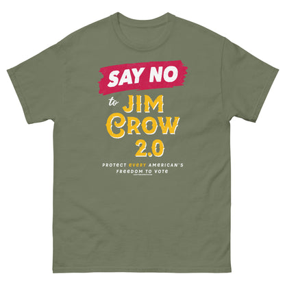 Green Say No To Jim Crow 2.0 T-Shirt