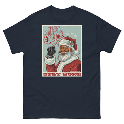 Navy Black Santa Stay Woke Unisex Staple T-Shirt with festive and cultural graphic, ideal for Christmas parties and statement streetwear.