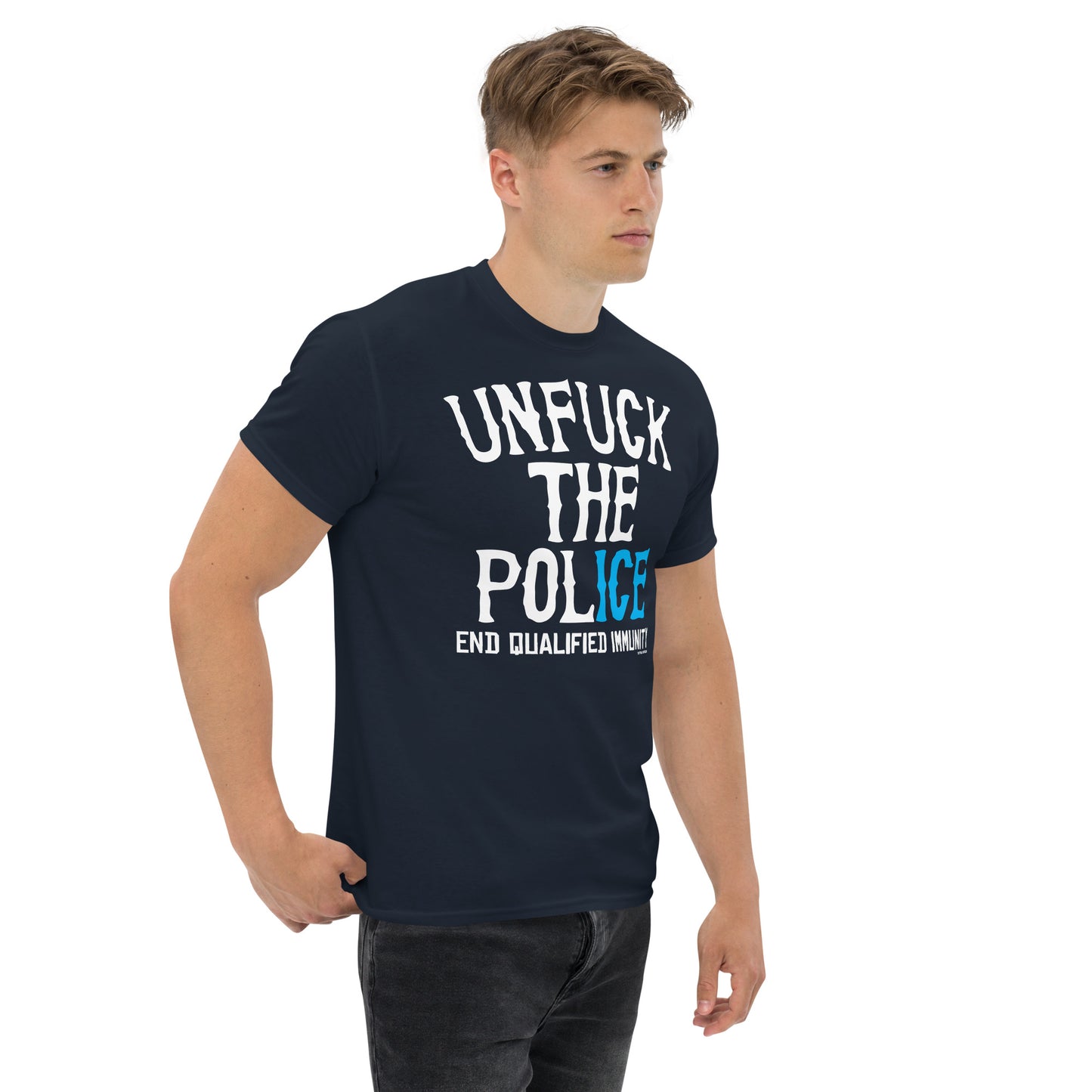 Unfuck The Police protest graphic unisex T-shirt for activism and social justice