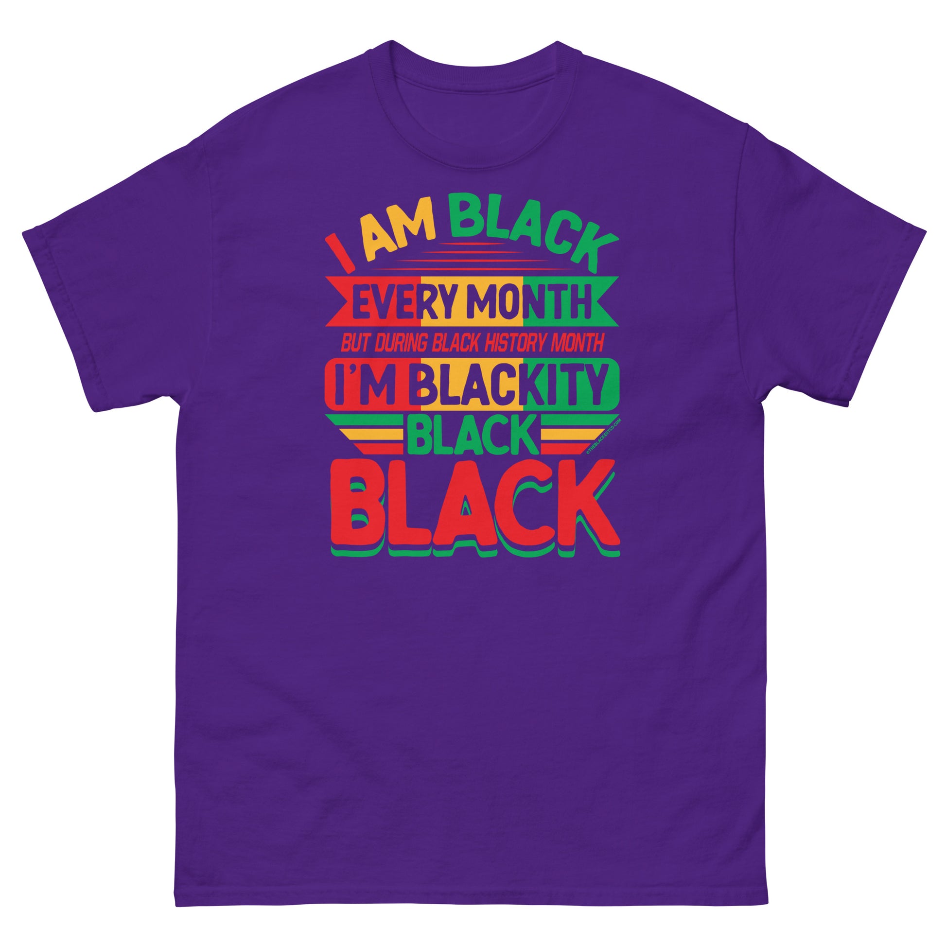 Blackity Black Black History Month Unisex T-Shirt by TheBlackest Co. in purple with bold red, green, and yellow text celebrating Black pride.