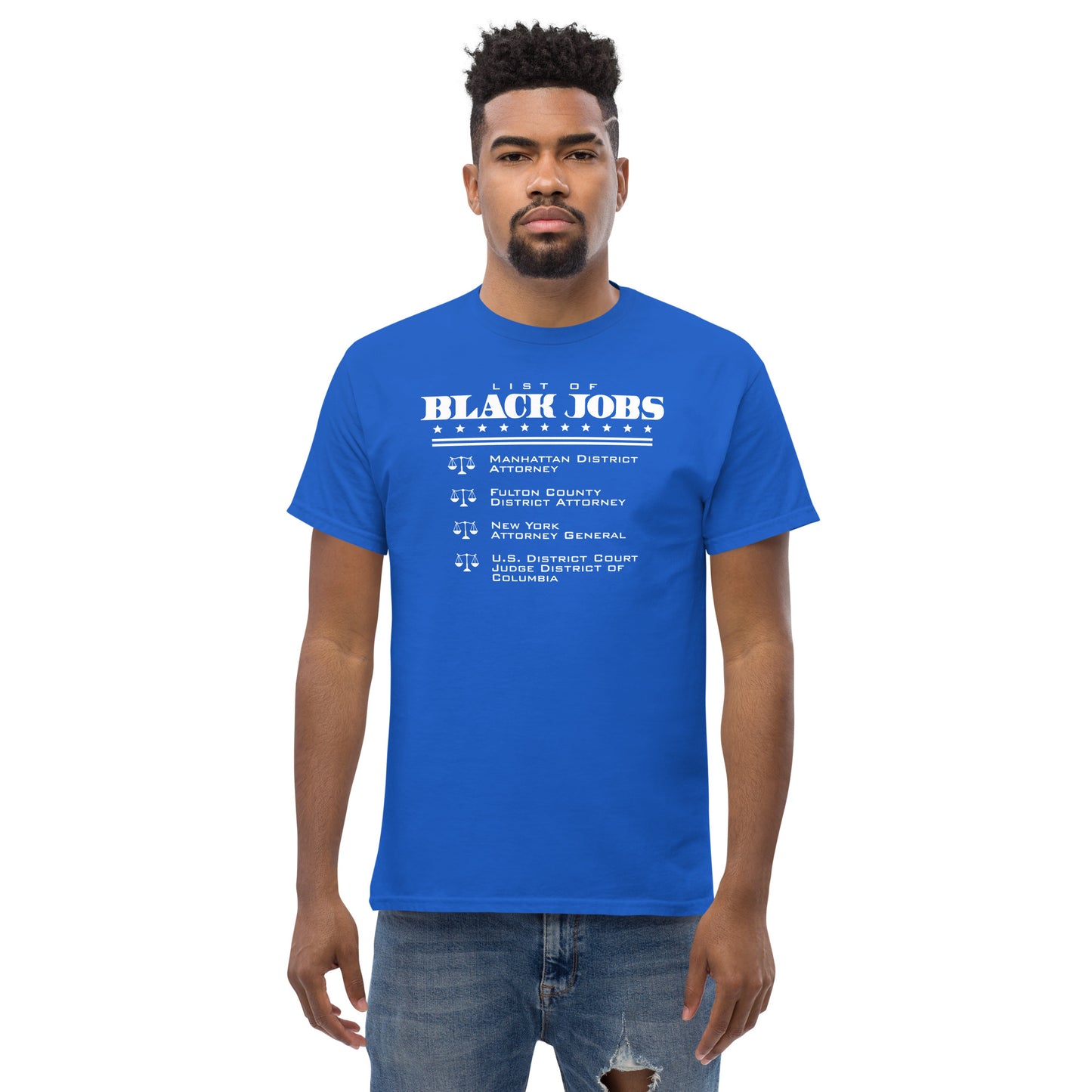 Model wearing blue List Of Black Jobs Judicial Edition T-Shirt