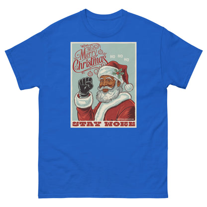 Royal blue Black Santa Stay Woke Unisex Staple T-Shirt with bold Christmas-themed artwork and empowering message, up to 5X.