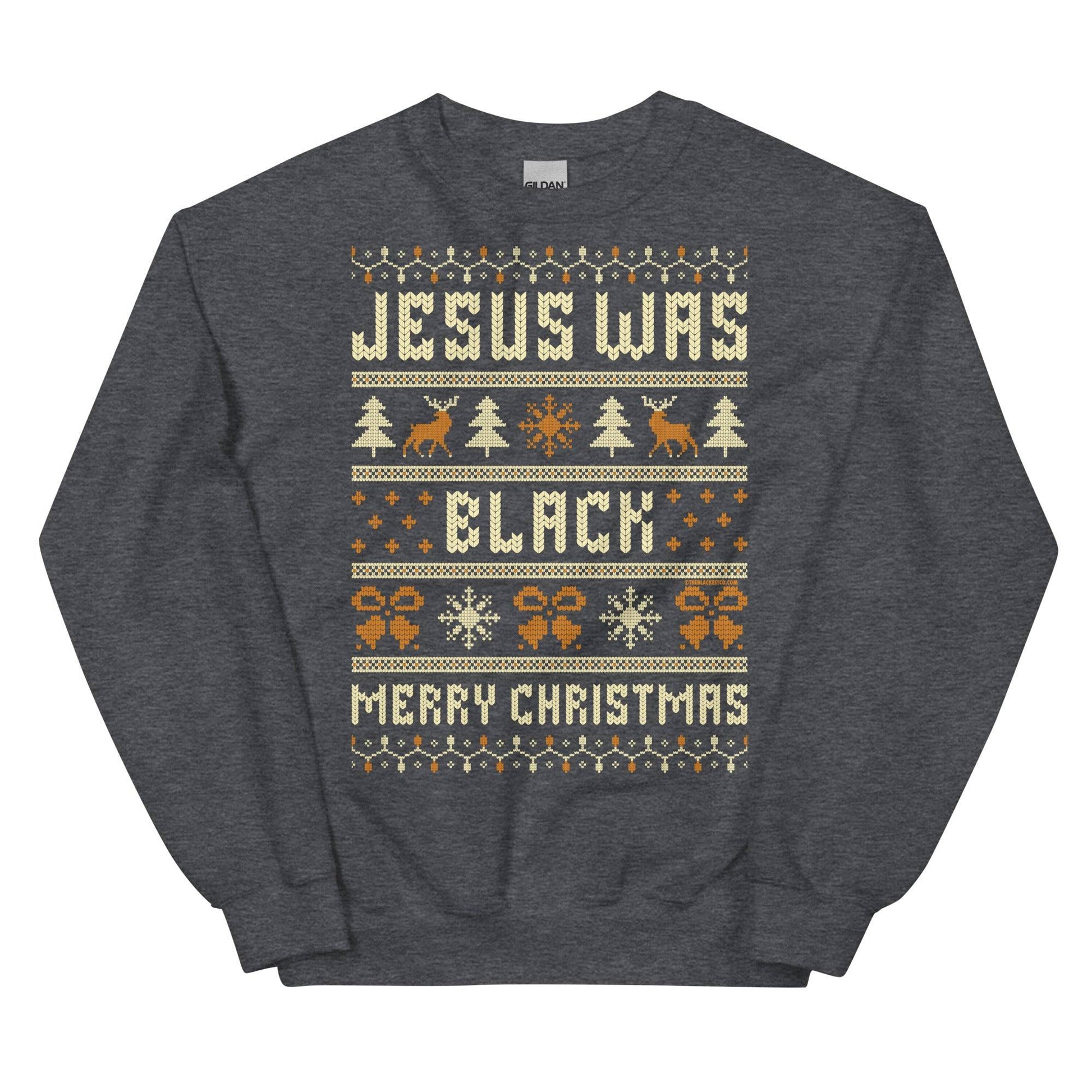 Dark gray Jesus Was Black Merry Christmas Unisex Sweatshirt by TheBlackest Co., classic winter wear with festive and cultural design.