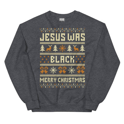 Dark gray Jesus Was Black Merry Christmas Unisex Sweatshirt by TheBlackest Co., classic winter wear with festive and cultural design.