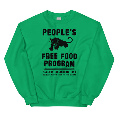 People's Free Food Program Unisex Sweatshirt in green, featuring bold black text and a panther graphic. A stylish tribute to the Black Panther Party's legacy.