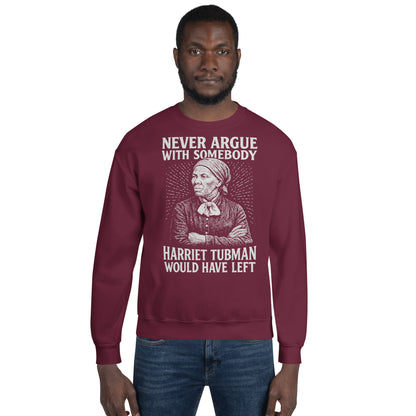 Man modeling maroon unisex crewneck sweatshirt featuring Harriet Tubman graphic and strong statement text for Black history pride.