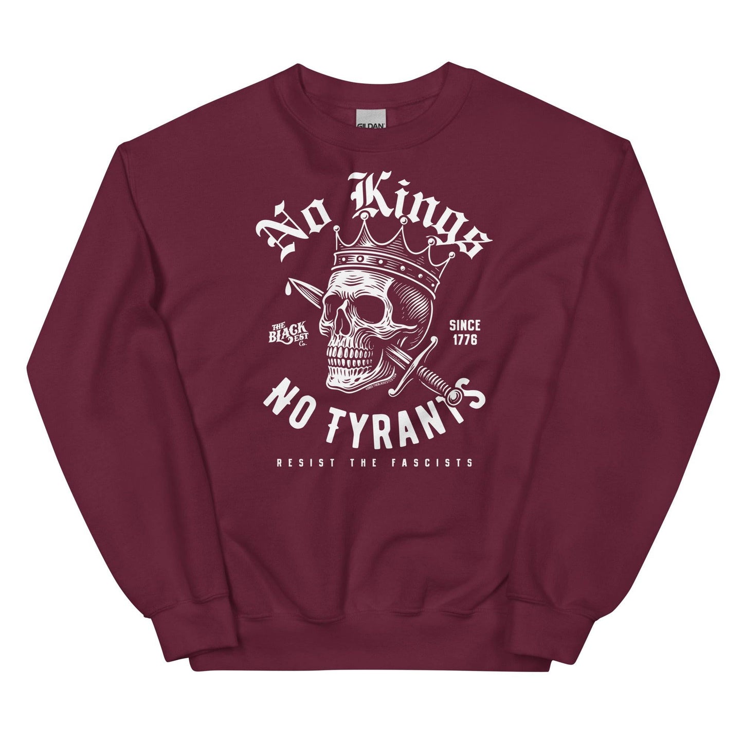 Maroon No Kings No Tyrants Skull Protest Sweatshirt with white skull and sword graphic, bold resistance apparel by TheBlackest Co.