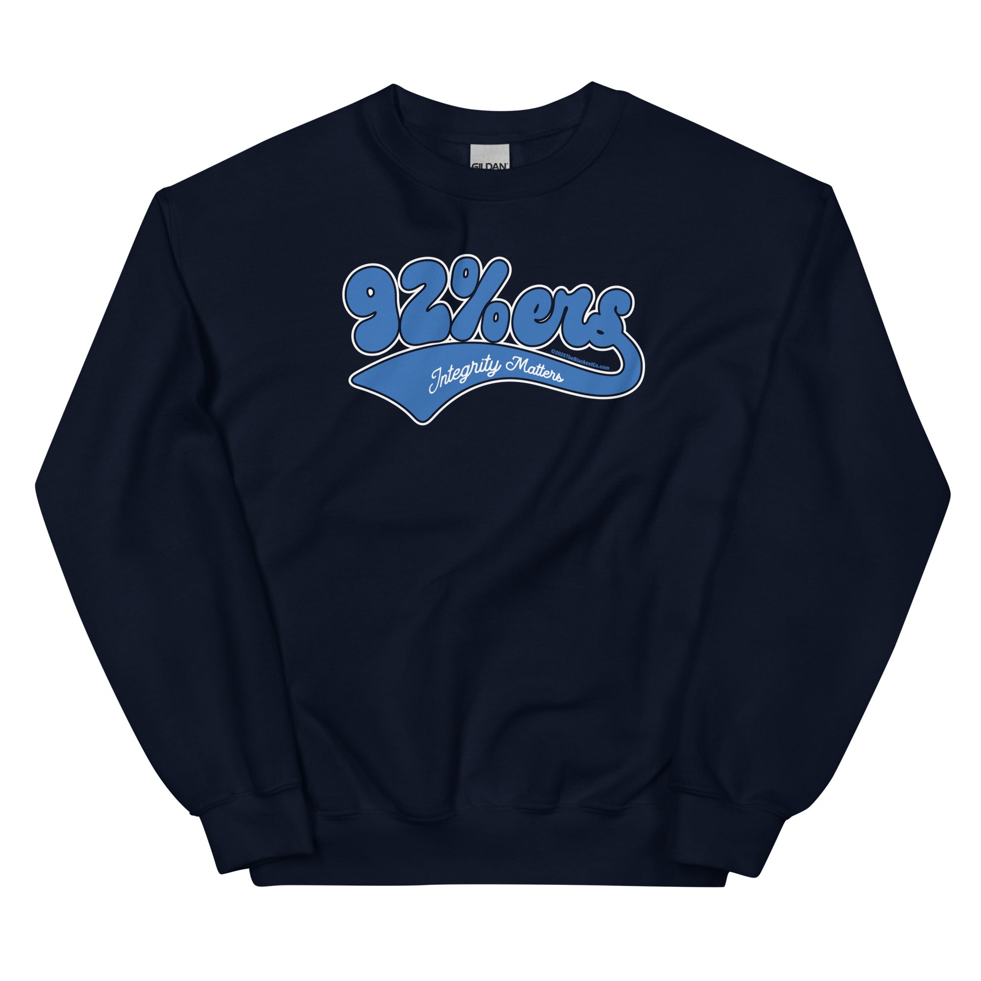 Navy blue 92%ers Integrity Matters Sweatshirt by TheBlackest Co., showcasing a vibrant blue text design. Ideal for casual and cold weather wear.