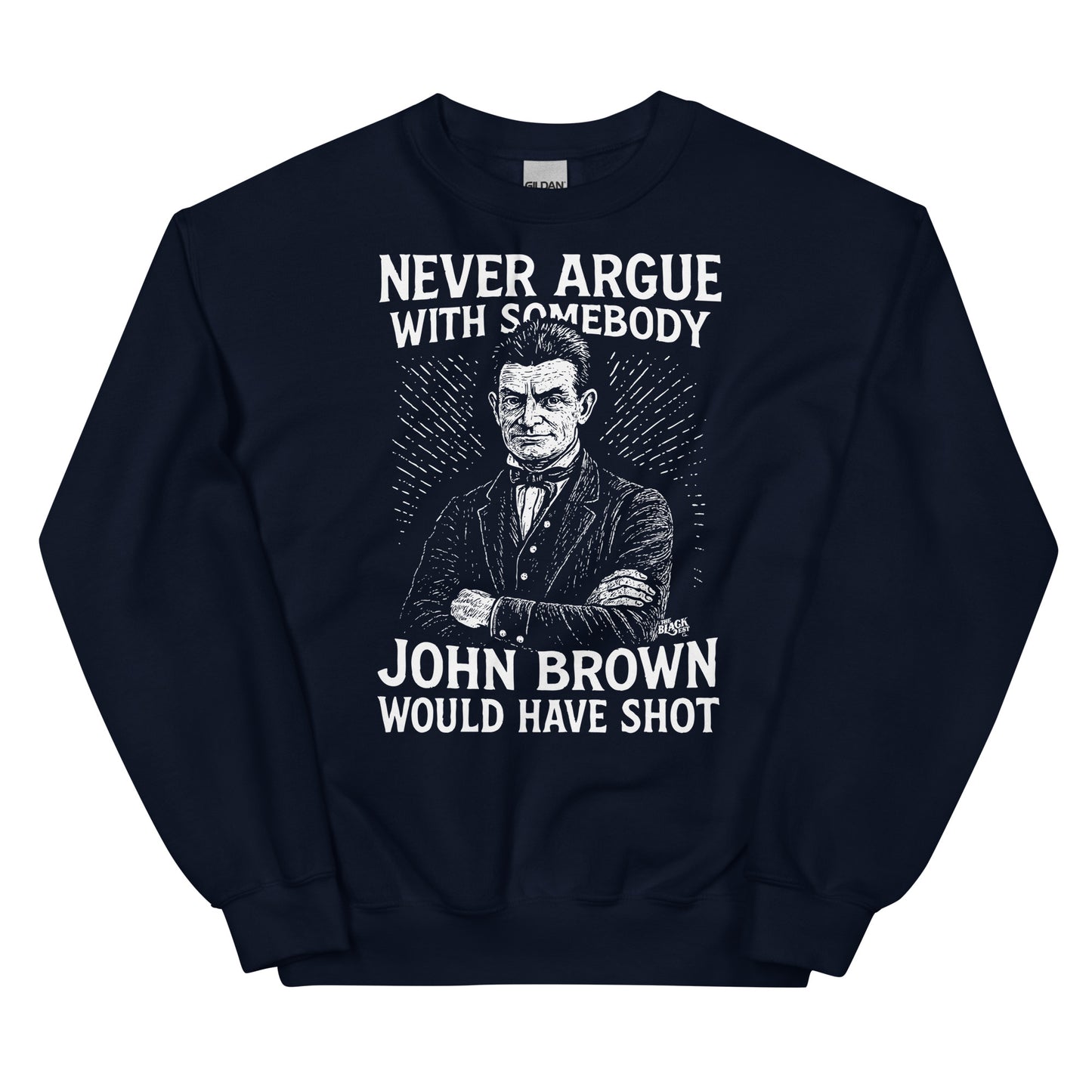 Navy blue unisex sweatshirt with white abolitionist quote and John Brown illustration, combining comfort with powerful historical messaging.