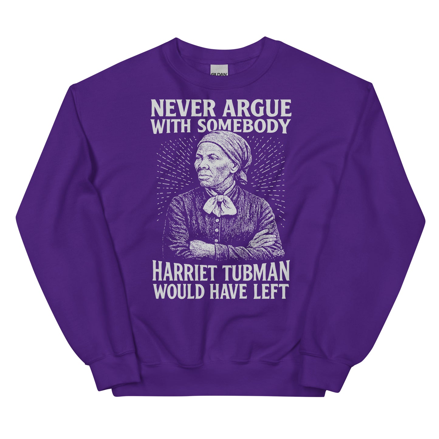 Purple unisex sweatshirt with white Harriet Tubman artwork and bold historical quote, ideal for cold weather and statement fashion.
