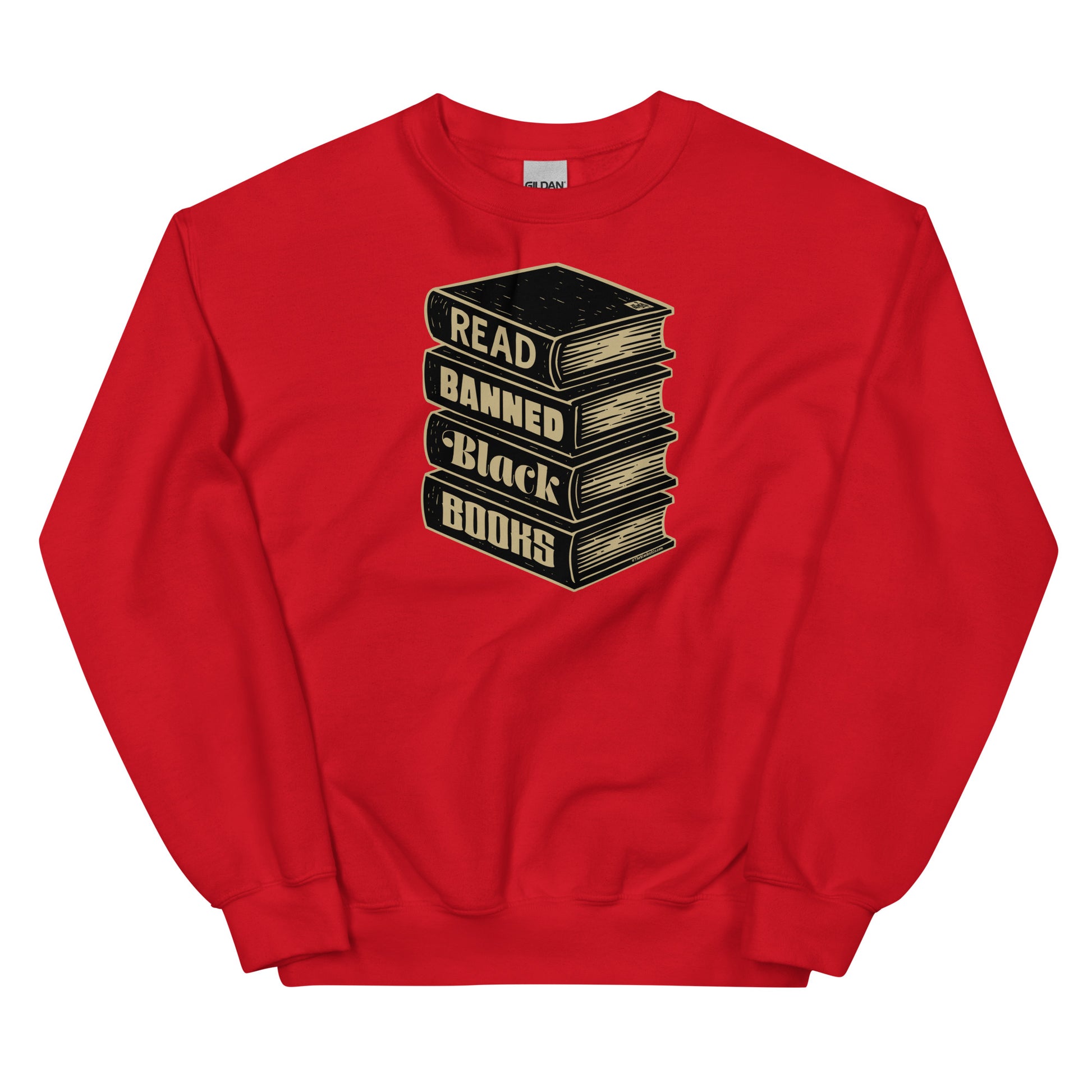 Bright red Read Banned Black Books unisex crewneck sweatshirt with impactful graphic supporting freedom to read and representation.